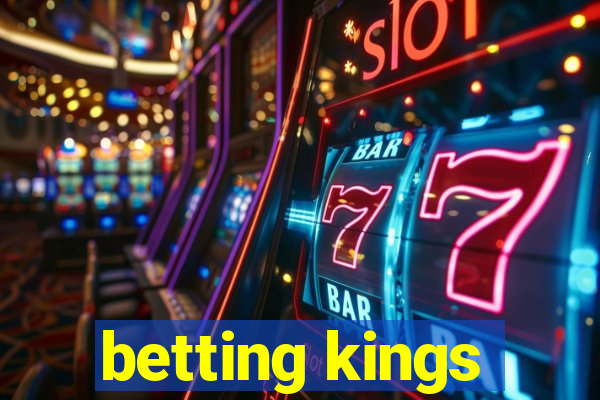 betting kings